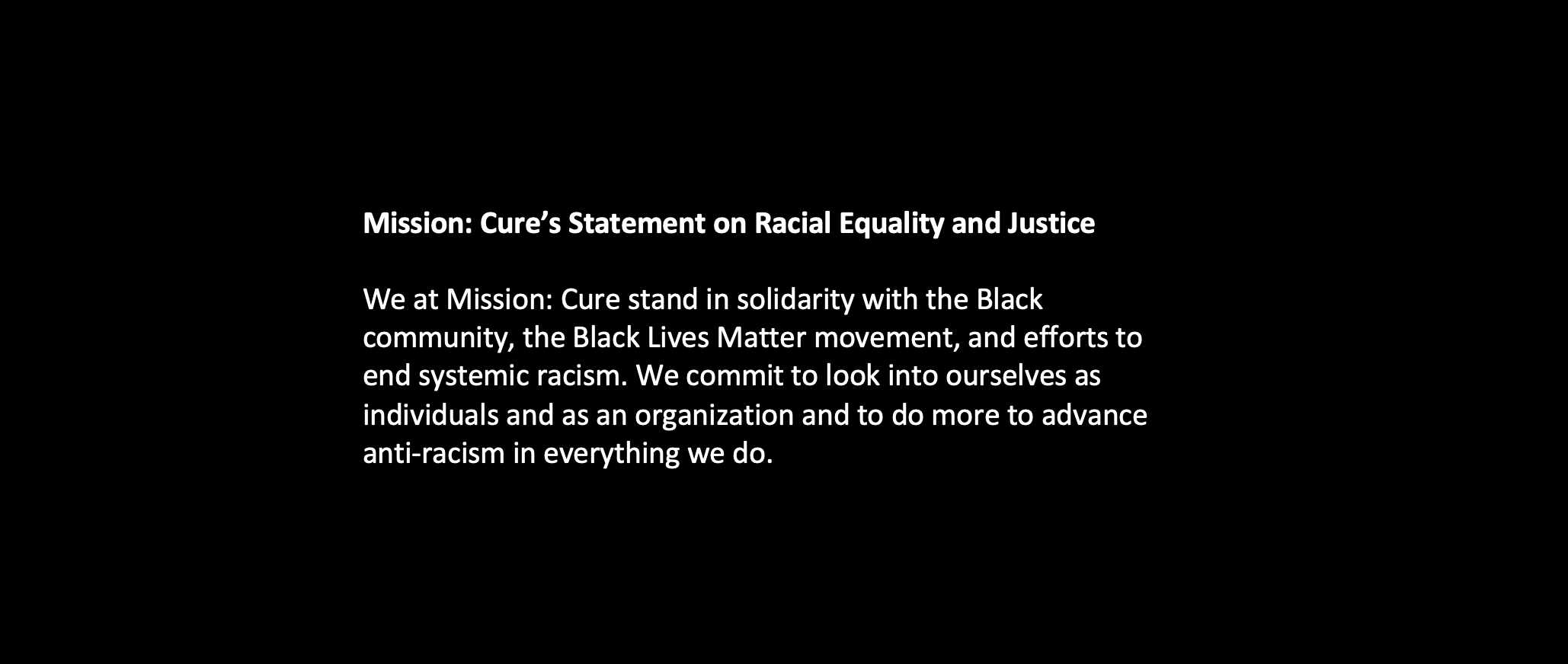 Mission: Cure’s Statement on Racial Equality and Justice